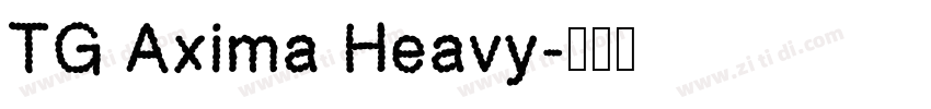 TG Axima Heavy字体转换